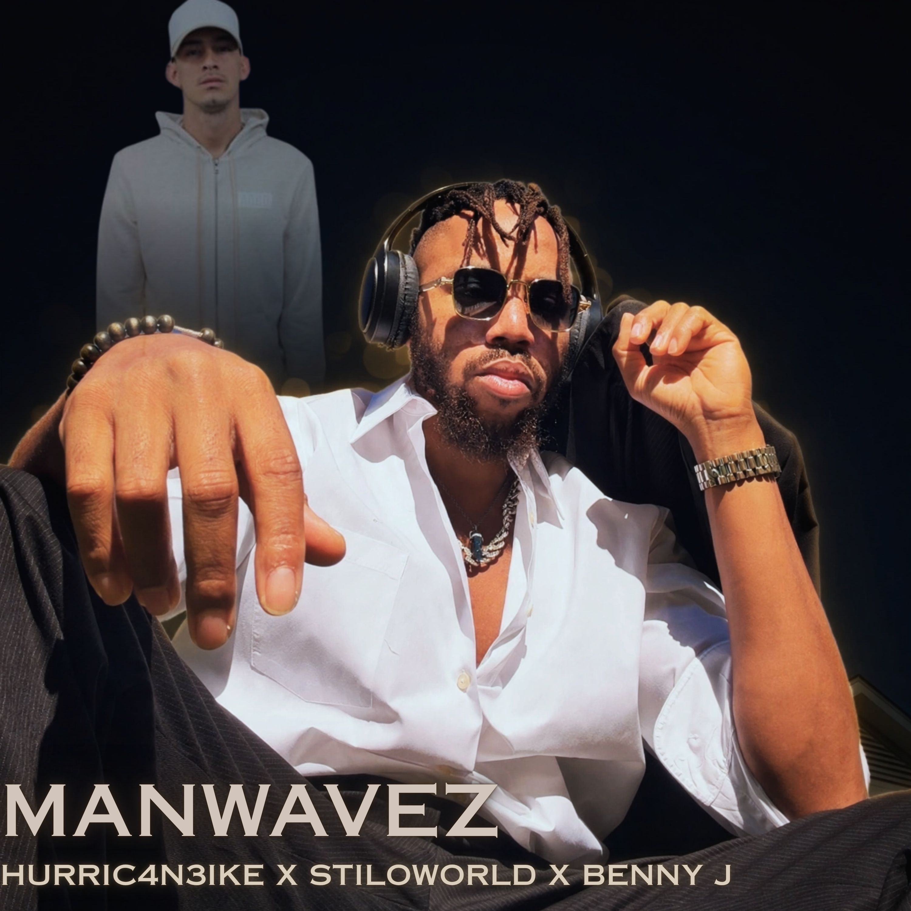 ManWaveZ (feat. STILOWORLD) (Prod. x Benny J)